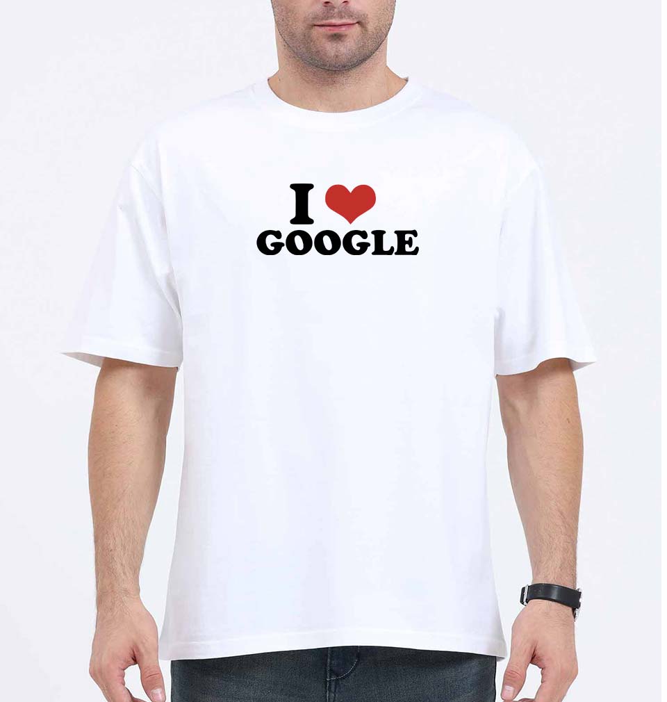 I LOVE GOOGLE Oversized T-Shirt for Men