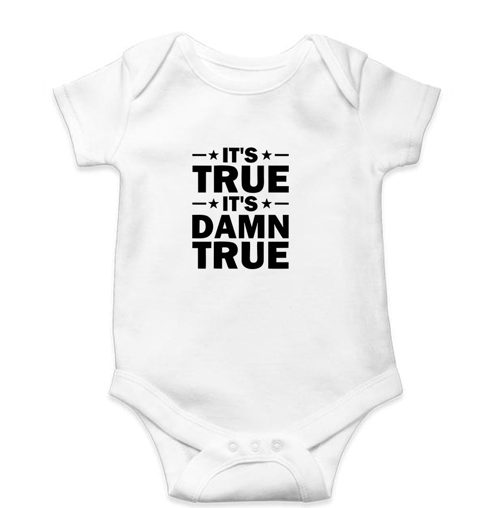 kurt angle it's true it's damn true Kids Romper For Baby Boy/Girl