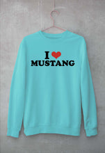 Load image into Gallery viewer, I LOVE  MUSTANG Sweatshirt for Men/Women
