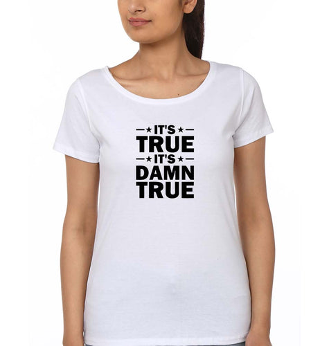 kurt angle it's true it's damn true T-Shirt for Women-White-Ektarfa.online