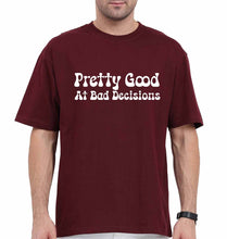 Load image into Gallery viewer, pretty good at bad decisions Oversized T-Shirt for Men-Maroon-Ektarfa.online
