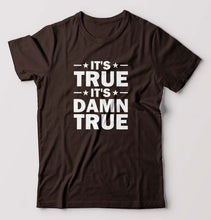 Load image into Gallery viewer, kurt angle it&#39;s true it&#39;s damn true T-Shirt for Men-Coffee Brown-Ektarfa.online

