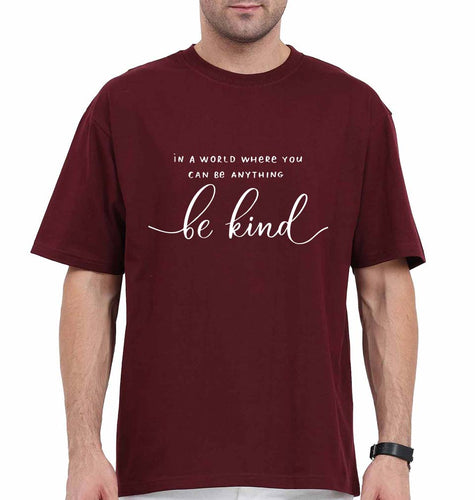 Be Kind Oversized T-Shirt for Men-Maroon-Ektarfa.online