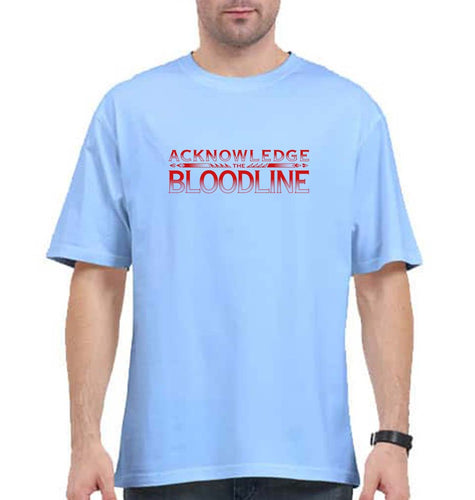 acknowledge the bloodline Oversized T-Shirt for Men-Baby Blue-Ektarfa.online
