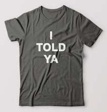 Load image into Gallery viewer, I told ya T-Shirt for Men-Charcoal-Ektarfa.online
