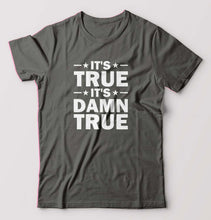 Load image into Gallery viewer, kurt angle it&#39;s true it&#39;s damn true T-Shirt for Men-Charcoal-Ektarfa.online

