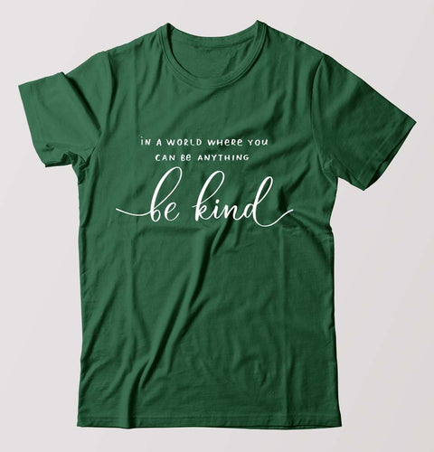 Be Kind T-Shirt for Men-Bottel Green-Ektarfa.online