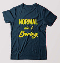 Load image into Gallery viewer, Normal Ain&#39;t Boring T-Shirt for Men-Petrol Blue-Ektarfa.online
