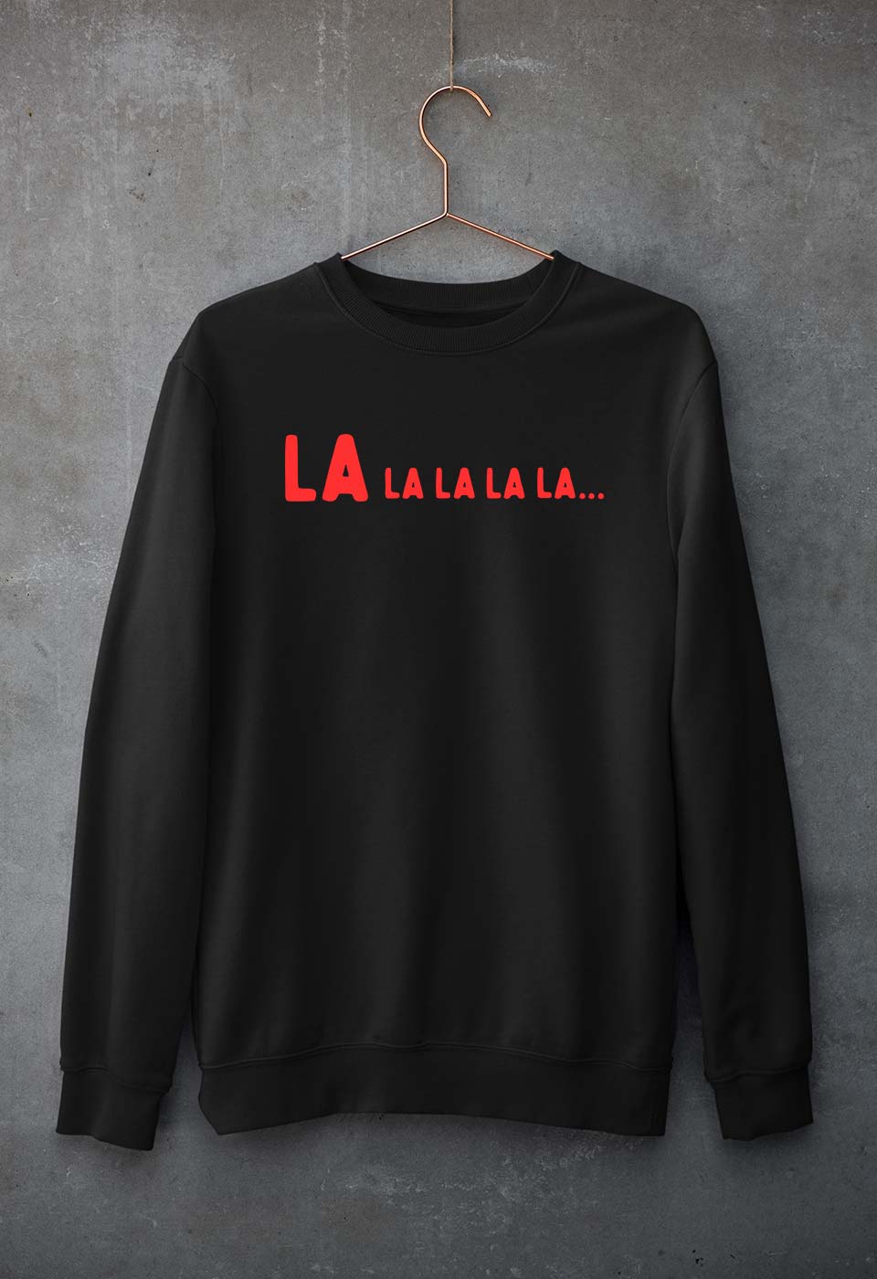 La La La La Sweatshirt for Men/Women-Black-Ektarfa.online