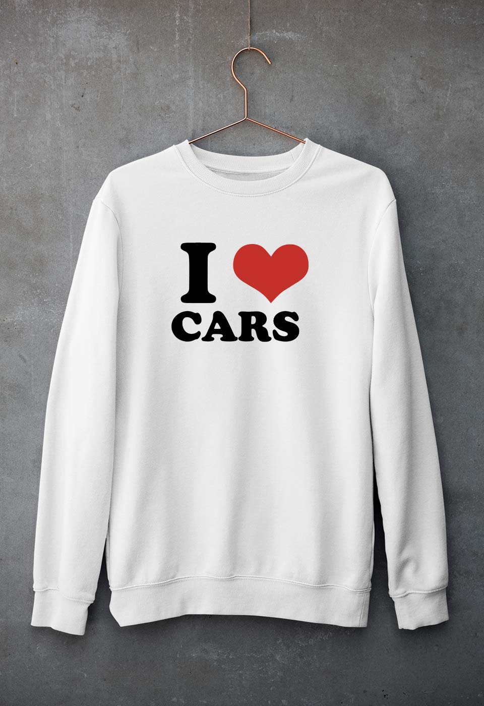 I LOVE CARS Sweatshirt for Men/Women