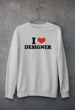 Load image into Gallery viewer, I LOVE DESIGNER Sweatshirt for Men/Women
