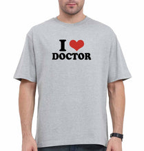 Load image into Gallery viewer, I LOVE DOCTOR Oversized T-Shirt for Men

