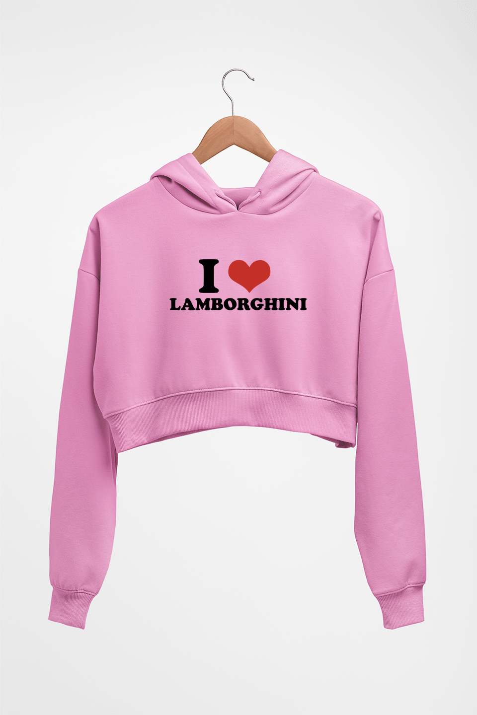 I LOVE LAMBORGHINI HOODIE FOR WOMEN