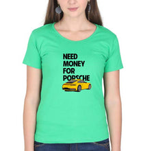Load image into Gallery viewer, Porsche (Need Money) T-Shirt for Women-Flag Green-Ektarfa.online
