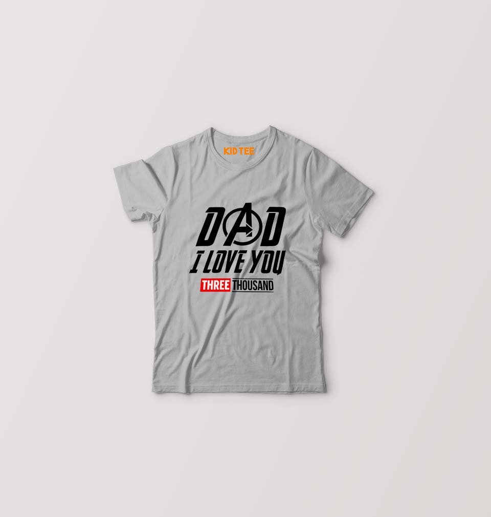 Dad I Love You 3000 Kids T-Shirt for Boy/Girl-Grey-Ektarfa.online