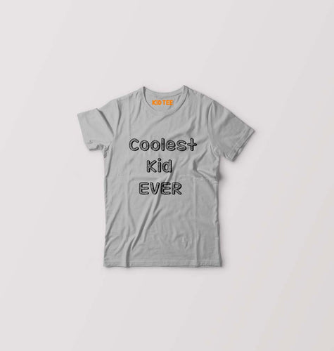 Coolest Kid Ever Kids T-Shirt for Boy/Girl-Grey-Ektarfa.online