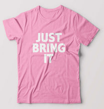Load image into Gallery viewer, Just Bring IT T-Shirt for Men-Light Baby Pink-Ektarfa.online
