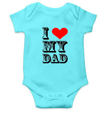 Load image into Gallery viewer, I Love My Dad Kids Romper For Baby Boy/Girl-0-5 Months(18 Inches)-Sky Blue-Ektarfa.online
