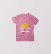 Load image into Gallery viewer, Kings Are Born In February Kids T-Shirt for Boy/Girl-Pink-Ektarfa.online
