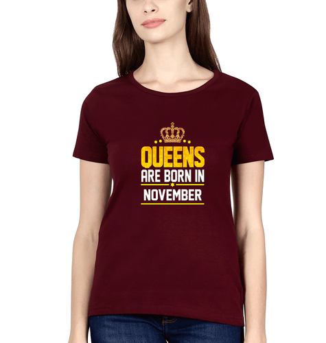 Queens Are Born In November T-Shirt for Women-Maroon-Ektarfa.online