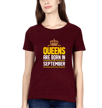Load image into Gallery viewer, Queens Are Born In September T-Shirt for Women-Maroon-Ektarfa.online
