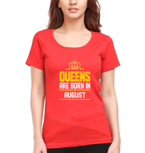 Load image into Gallery viewer, Queens Are Born In August T-Shirt for Women-Red-Ektarfa.online
