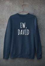Load image into Gallery viewer, Schitts Creek EW David Unisex Sweatshirt for Men/Women-Navy Blue-Ektarfa.online
