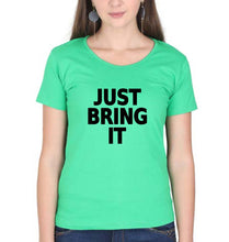 Load image into Gallery viewer, Just Bring IT T-Shirt for Women-Flag Green-Ektarfa.online
