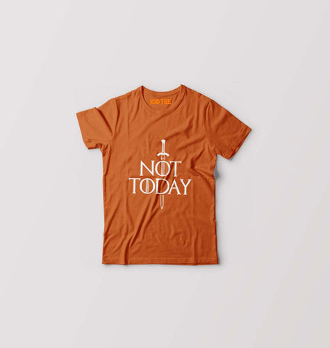 Not Today (GOT) T-Shirt for Boy/Girl-Orange-Ektarfa.online