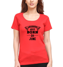 Load image into Gallery viewer, Legends are Born in Jun T-Shirt for Women-Red-Ektarfa.online
