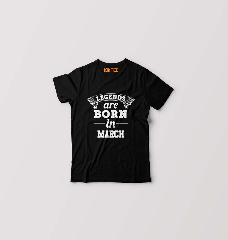 Legends are Born in March T-Shirt for Boy/Girl-Black-Ektarfa.online