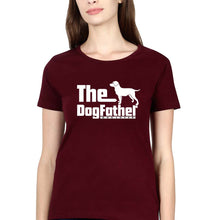 Load image into Gallery viewer, Dog Father T-Shirt for Women-Maroon-Ektarfa.online

