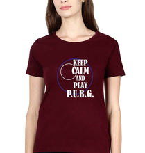 Load image into Gallery viewer, PUBG Keep Calm And Play Pubg T-Shirt for Women-Maroon-Ektarfa.online
