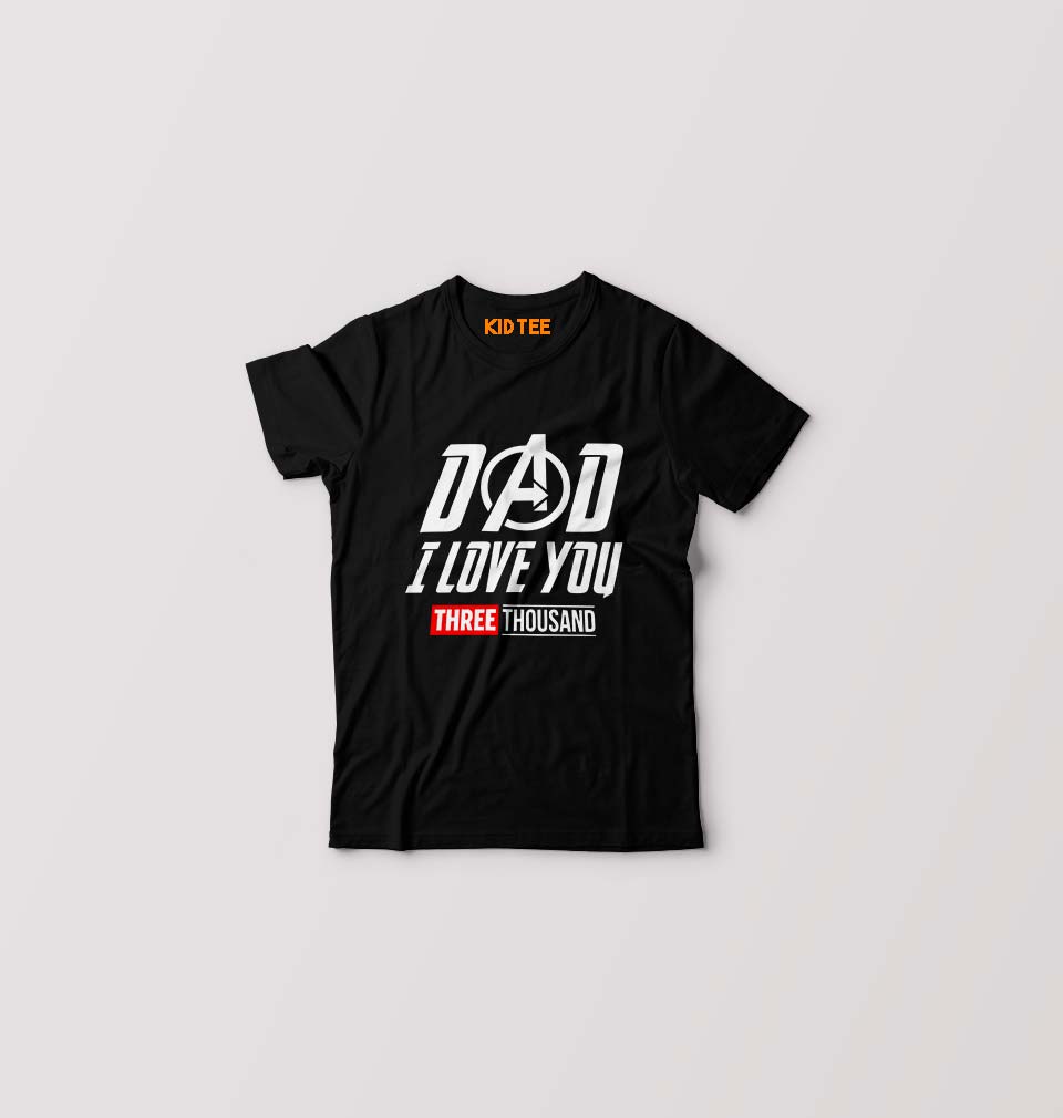 Dad I Love You 3000 Kids T-Shirt for Boy/Girl-Black-Ektarfa.online