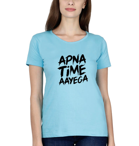 Apna Time Aayega T-Shirt for Women-Light Blue-Ektarfa.online