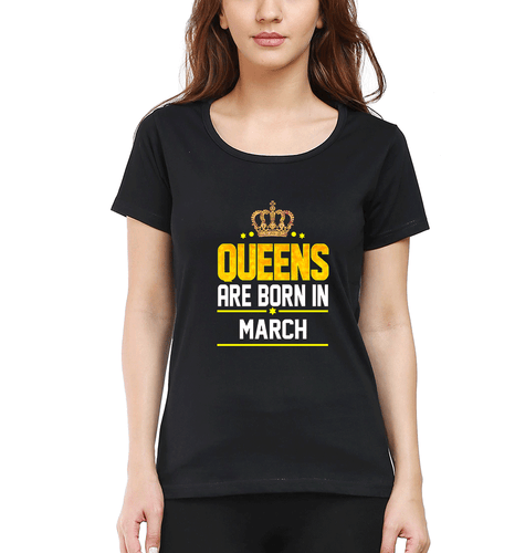 Queens Are Born In March T-Shirt for Women-Black-Ektarfa.online