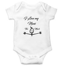 Load image into Gallery viewer, I Love my Nani Kids Romper For Baby Boy/Girl-0-5 Months(18 Inches)-White-Ektarfa.online
