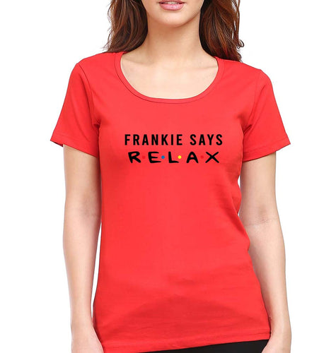 Frankie Says Relax Friends T-Shirt for Women-Red-Ektarfa.online