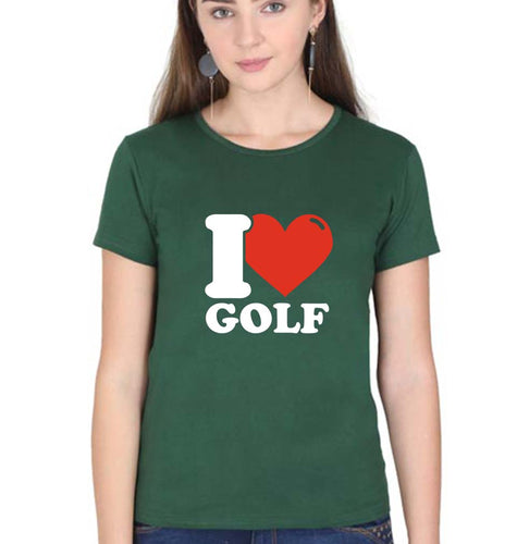 I Love Golf T-Shirt for Women-Dark Green-Ektarfa.online