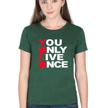 Load image into Gallery viewer, You Live Only Once(YOLO) T-Shirt for Women-Dark Green-Ektarfa.online
