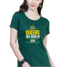 Load image into Gallery viewer, Queens Are Born In July T-Shirt for Women-Dark Green-Ektarfa.online
