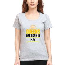 Load image into Gallery viewer, Queens Are Born In May T-Shirt for Women-Grey Melange-Ektarfa.online
