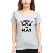 Load image into Gallery viewer, Legends are Born in May T-Shirt for Women-Grey Melange-Ektarfa.online
