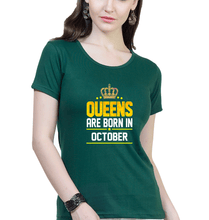 Load image into Gallery viewer, Queens Are Born In October T-Shirt for Women-Dark Green-Ektarfa.online
