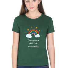 Load image into Gallery viewer, Tomorrow Will Be Beautiful T-Shirt for Women-Dark Green-Ektarfa.online
