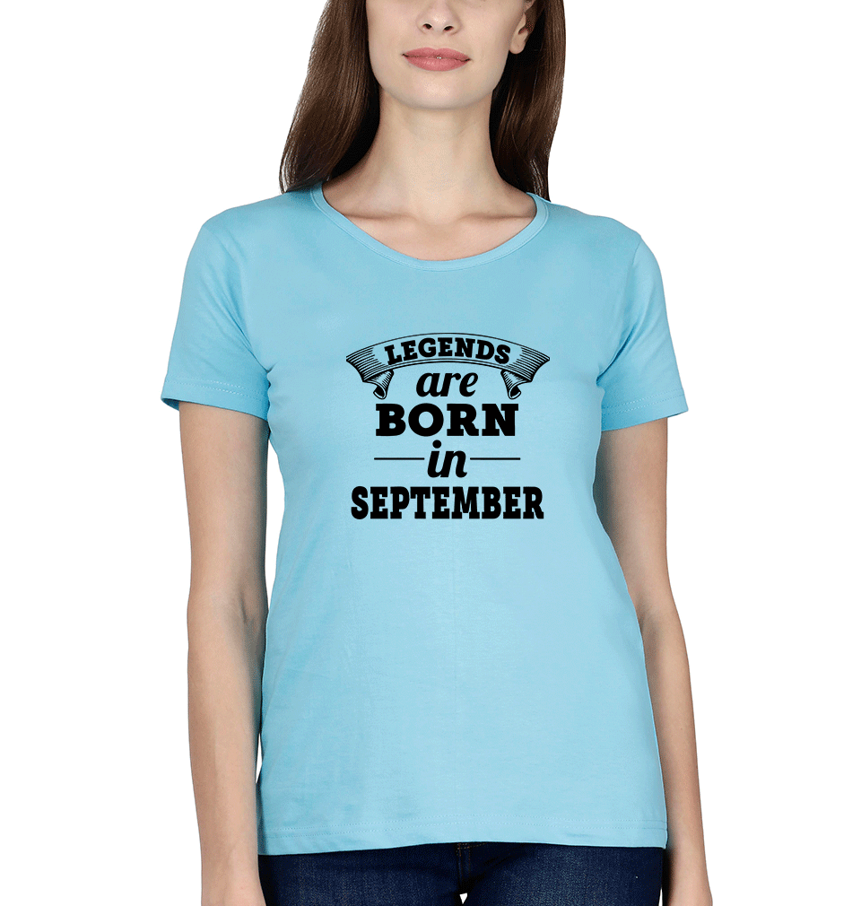 Legends are born in september T-Shirt for Women-SkyBlue-Ektarfa.online