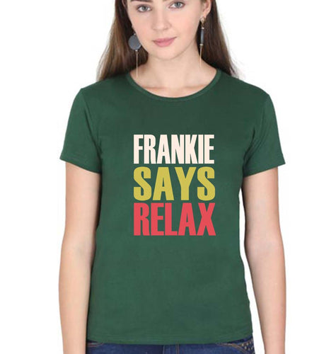 Frankie Says Relax Friends T-Shirt for Women-Dark Green-Ektarfa.online