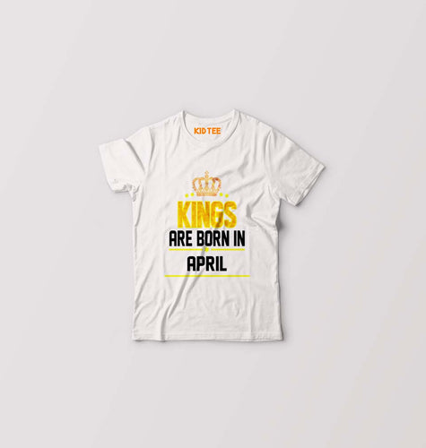 Kings Are Born In April Kids T-Shirt for Boy/Girl-White-Ektarfa.online