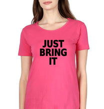Load image into Gallery viewer, Just Bring IT T-Shirt for Women-Pink-Ektarfa.online

