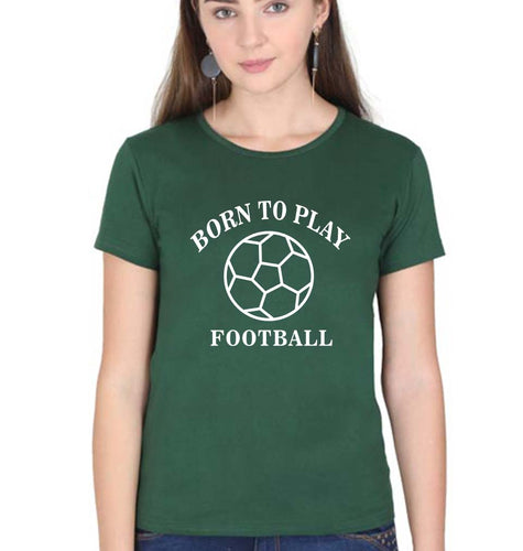 Play Football T-Shirt for Women-Dark Green-Ektarfa.online